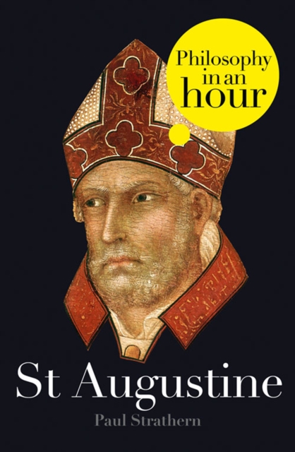 St Augustine: Philosophy in an Hour, EPUB eBook