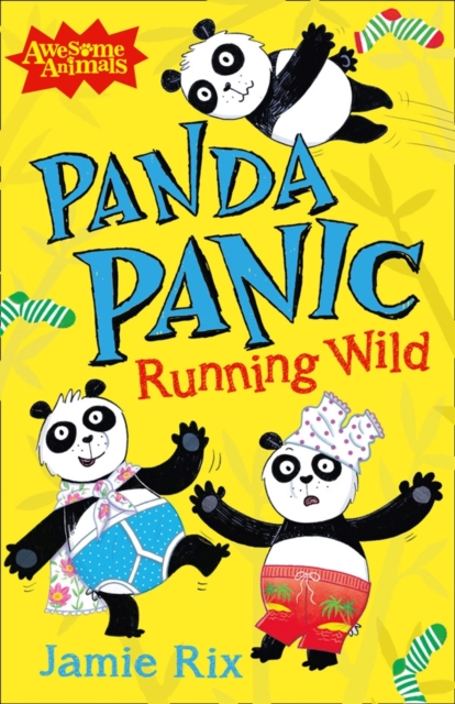Panda Panic - Running Wild, Paperback / softback Book