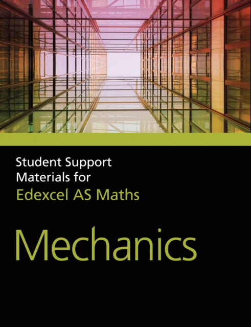 A Level Maths Mechanics 1, Paperback / softback Book