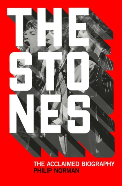 The Stones : The Acclaimed Biography, EPUB eBook