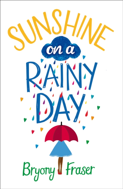 Sunshine on a Rainy Day, Paperback / softback Book