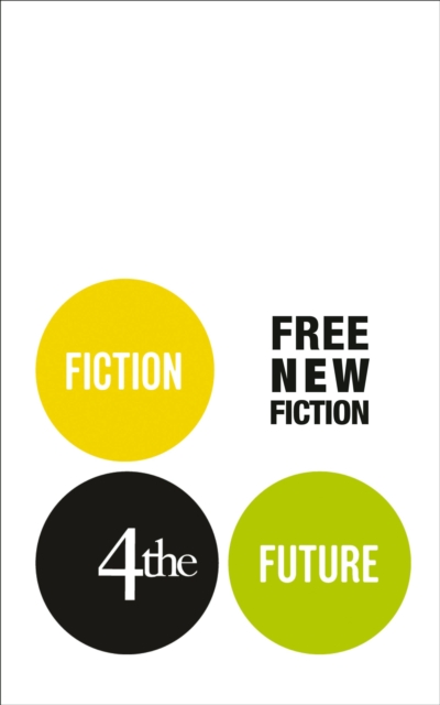 Fiction4theFuture: Free New Fiction, EPUB eBook