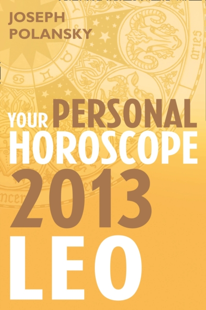 Leo 2013: Your Personal Horoscope, EPUB eBook