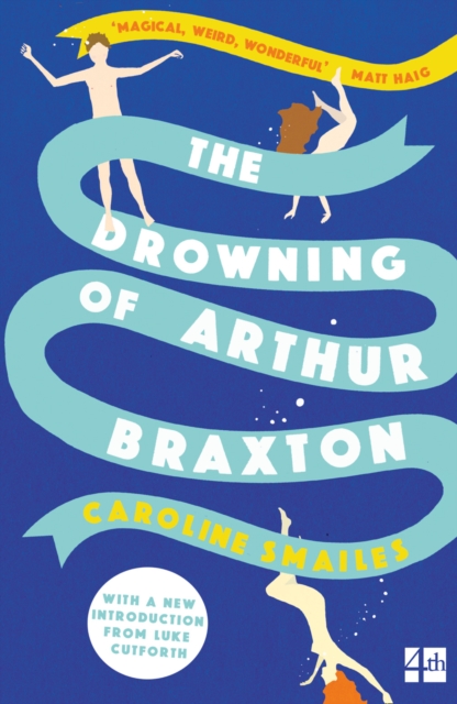 The Drowning of Arthur Braxton, Paperback / softback Book
