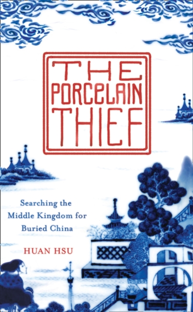 The Porcelain Thief, Hardback Book