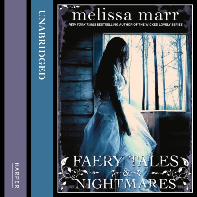 Faery Tales and Nightmares : A Young Adult Collection of Short Stories, eAudiobook MP3 eaudioBook