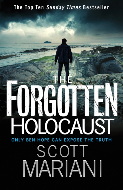 The Forgotten Holocaust, Paperback / softback Book