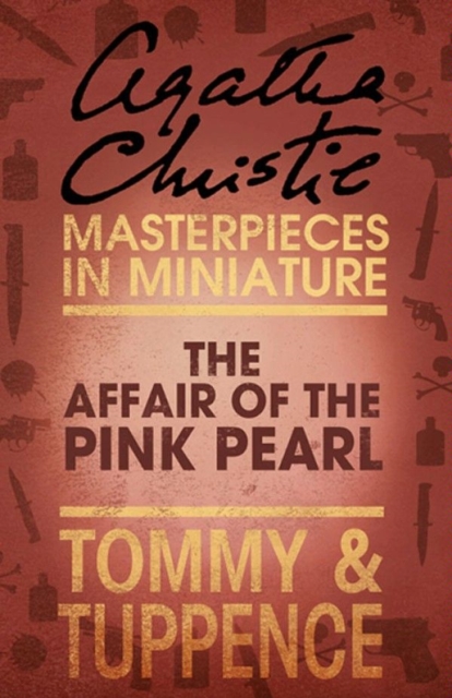 The Affair of the Pink Pearl : An Agatha Christie Short Story, EPUB eBook