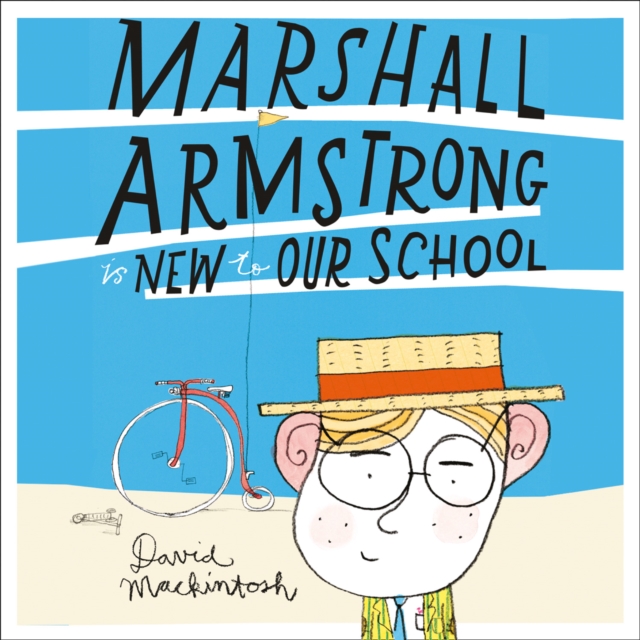 Marshall Armstrong Is New To Our School, eAudiobook MP3 eaudioBook