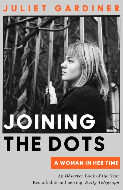 Joining the Dots : A Woman In Her Time, EPUB eBook