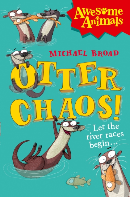Otter Chaos!, Paperback / softback Book