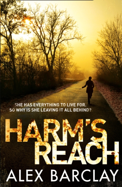Harm’s Reach, Paperback / softback Book