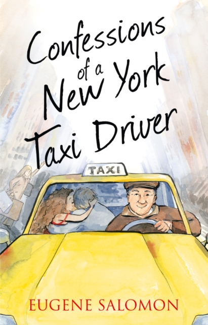 The Confessions of a New York Taxi Driver, EPUB eBook