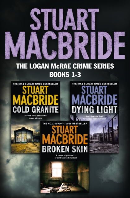 Logan McRae Crime Series Books 1-3 : Cold Granite, Dying Light, Broken Skin, EPUB eBook