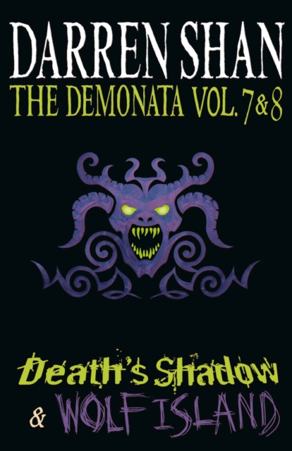 Volumes 7 and 8 - Death's Shadow/Wolf Island (The Demonata), EPUB eBook