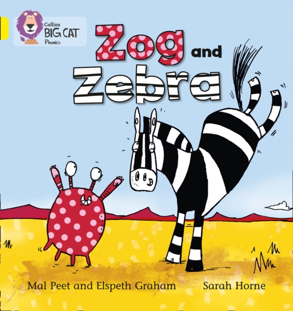 Zog and Zebra : Band 03/Yellow, Paperback / softback Book
