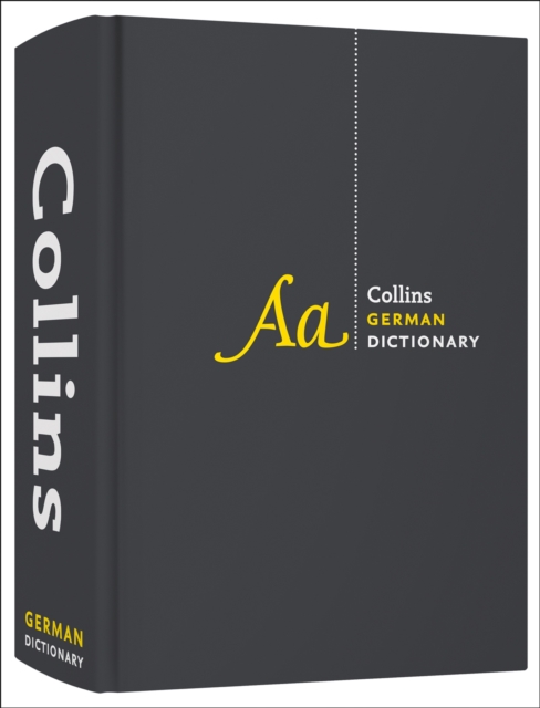 Collins German Dictionary Complete and Unabridged : For Advanced Learners and Professionals, Hardback Book