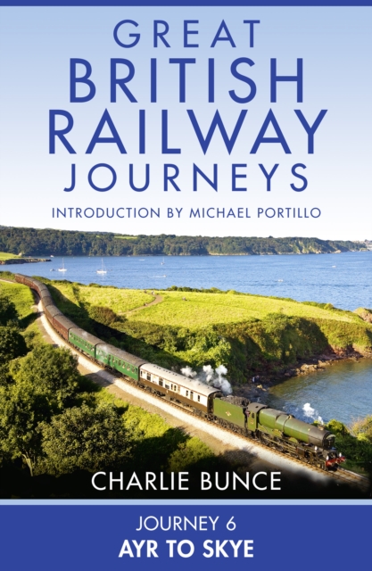 Journey 6: Ayr to Skye, EPUB eBook
