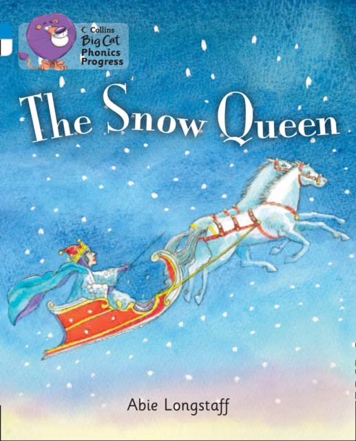 The Snow Queen : Band 04 Blue/Band 10 White, Paperback / softback Book