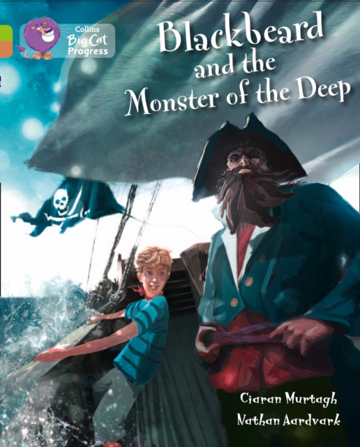 Blackbeard and the Monster of the Deep : Band 11 Lime/Band 12 Copper, Paperback / softback Book
