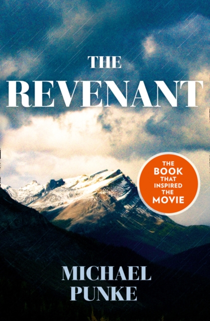 The Revenant, Paperback / softback Book