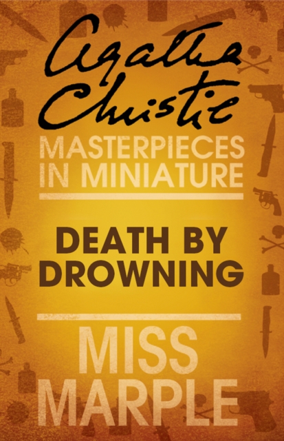 Death by Drowning : A Miss Marple Short Story, EPUB eBook