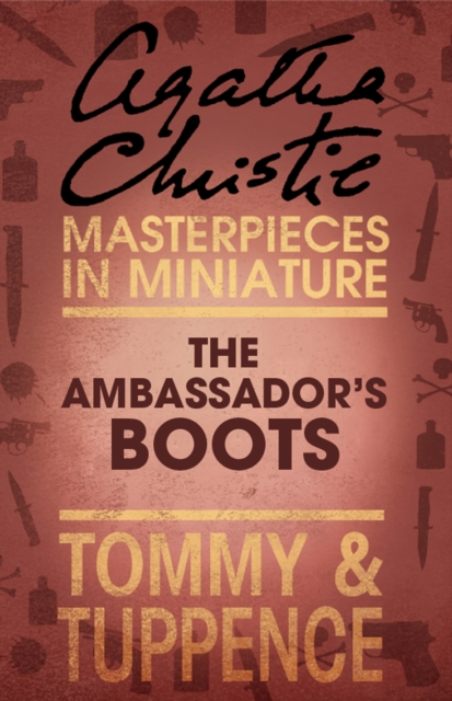The Ambassador's Boots : An Agatha Christie Short Story, EPUB eBook