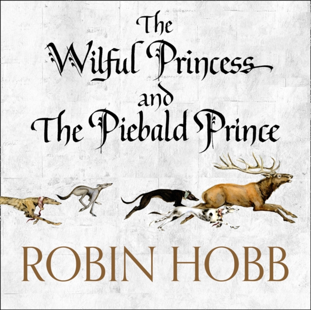 The Wilful Princess and the Piebald Prince, eAudiobook MP3 eaudioBook