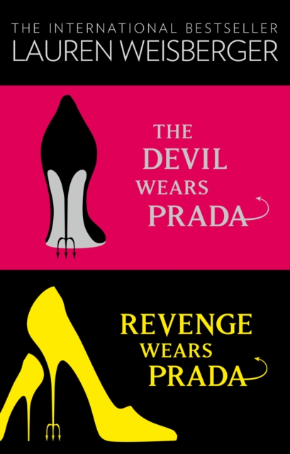 The Devil Wears Prada Collection : The Devil Wears Prada, Revenge Wears Prada, EPUB eBook