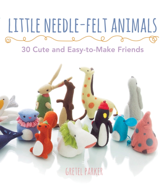 Little Needle-felt Animals, EPUB eBook