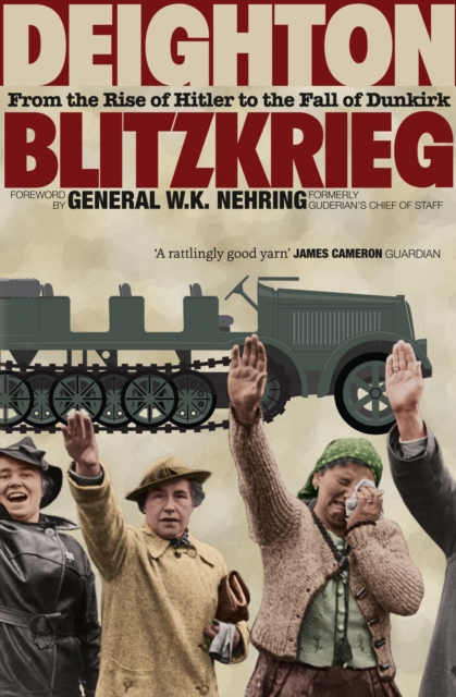 Blitzkrieg : From the Rise of Hitler to the Fall of Dunkirk, Paperback / softback Book