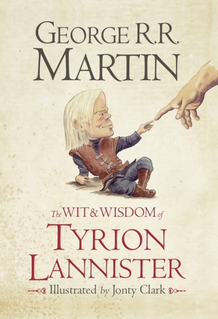 The Wit & Wisdom of Tyrion Lannister, Hardback Book