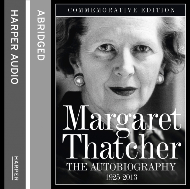 Margaret Thatcher: The Autobiography, CD-Audio Book