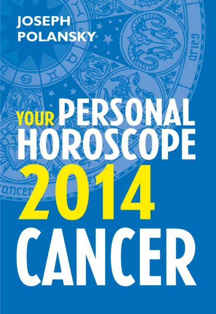 Cancer 2014: Your Personal Horoscope, EPUB eBook