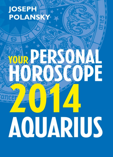Aquarius 2014: Your Personal Horoscope, EPUB eBook