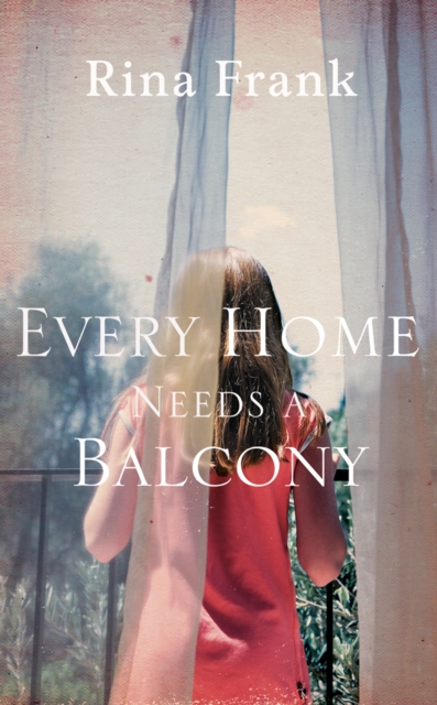 Every Home Needs A Balcony, EPUB eBook
