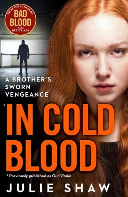 In Cold Blood : A Brother’s Sworn Vengeance, EPUB eBook