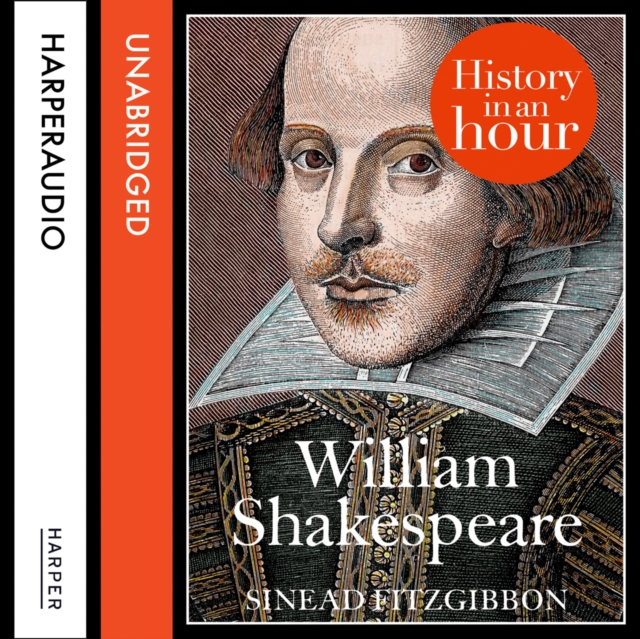 William Shakespeare: History in an Hour, eAudiobook MP3 eaudioBook