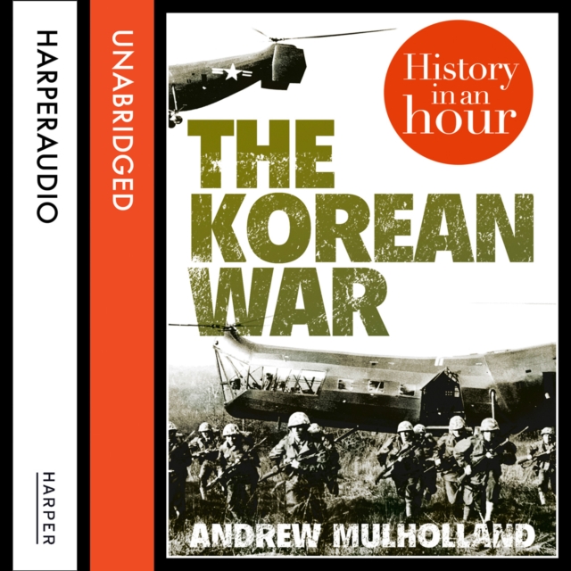 The Korean War: History in an Hour, eAudiobook MP3 eaudioBook