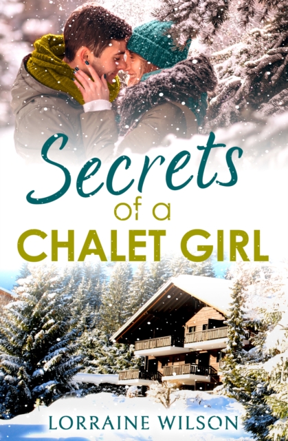 Secrets of a Chalet Girl : (A Novella), EPUB eBook
