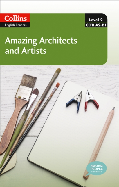 Amazing Architects and Artists : A2-B1, Paperback / softback Book