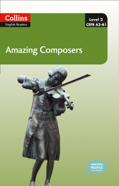 Amazing Composers : A2-B1, Mixed media product Book