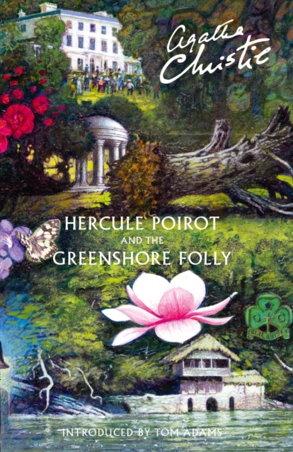 Hercule Poirot and the Greenshore Folly, Hardback Book