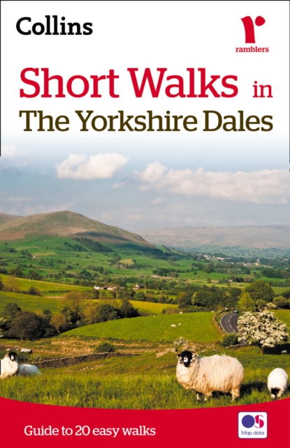 Short walks in the Yorkshire Dales : Guide to 20 Local Walks, Paperback / softback Book