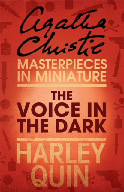The Voice in the Dark : An Agatha Christie Short Story, EPUB eBook