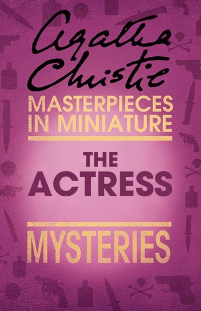 The Actress : An Agatha Christie Short Story, EPUB eBook