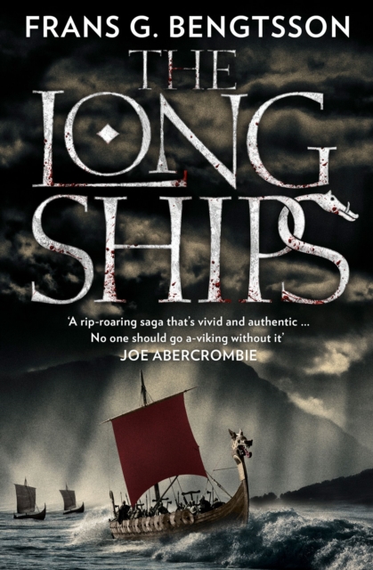 The Long Ships : A Saga of the Viking Age, EPUB eBook