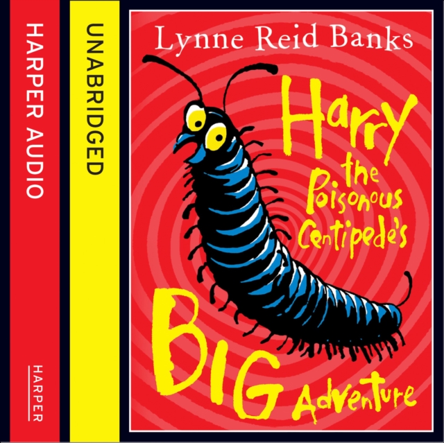 Harry the Poisonous Centipede’s Big Adventure, eAudiobook MP3 eaudioBook
