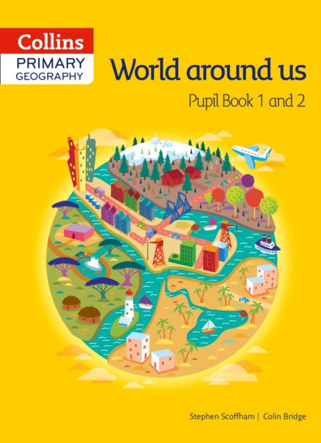 Collins Primary Geography Pupil Book 1 and 2, Paperback / softback Book