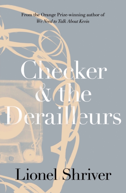 Checker and the Derailleurs, Paperback / softback Book